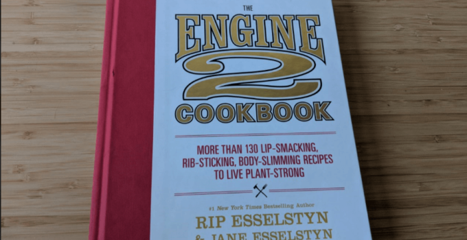 The Engine 2 Cookbook Review & Giveaway!